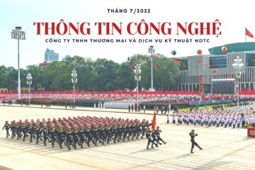THÔNG TIN CÔNG NGHỆ PCCC & CNCH SỐ THÁNG 7/2022